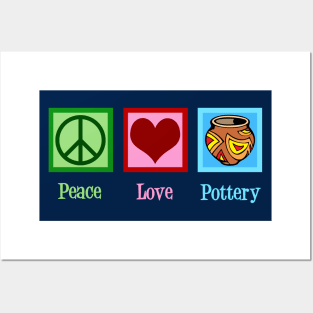 Peace Love Pottery Posters and Art